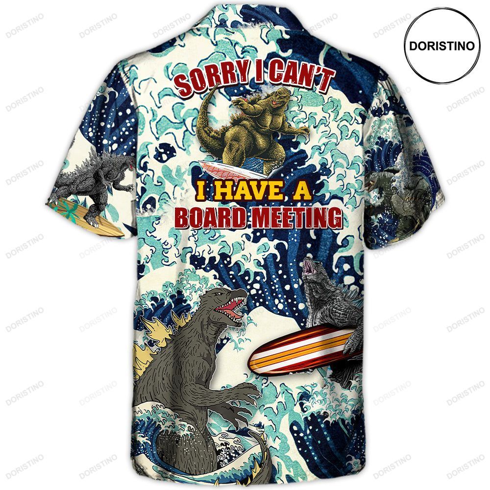 Surfing Funny Godzilla Sorry I Can't I Have A Board Meeting Lovers Surfing Awesome Hawaiian Shirt