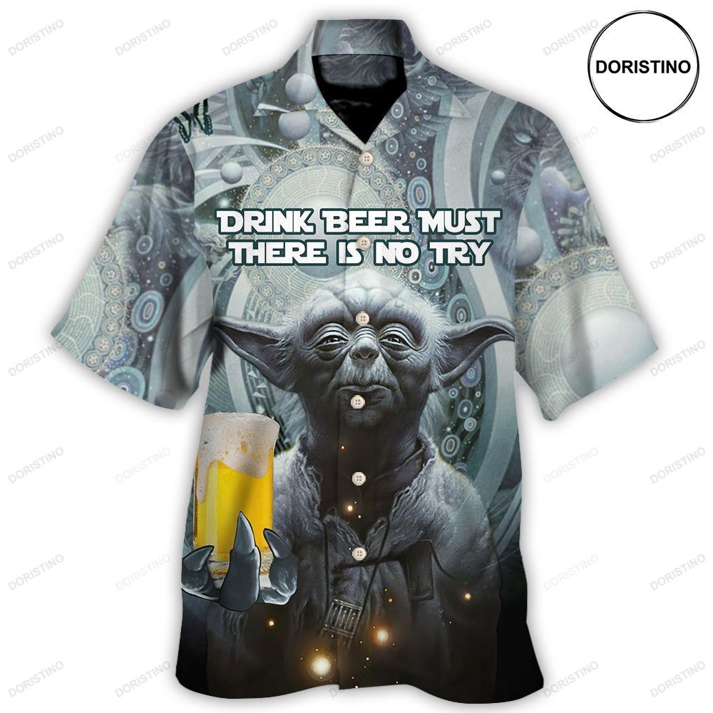 Sw Yoda Drink Beer Must There Is No Try Limited Edition Hawaiian Shirt