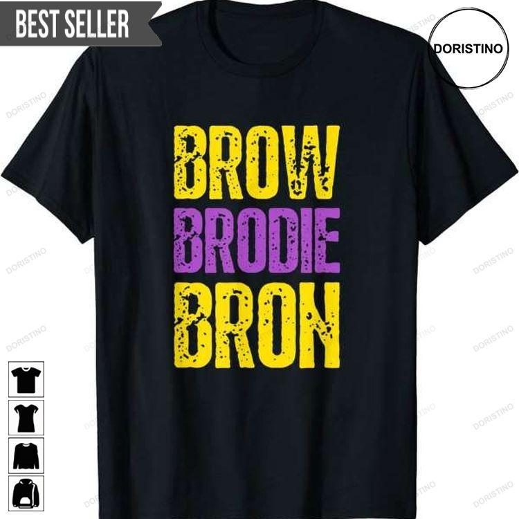 Brow Brodie Bron Basketball Doristino Awesome Shirts