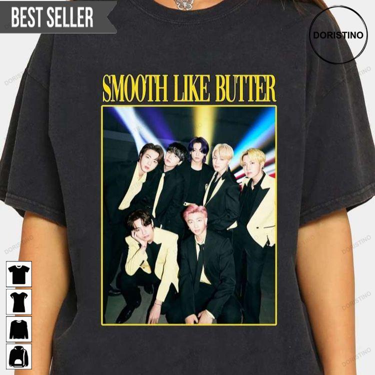 Bts Smooth Like Butter Doristino Awesome Shirts