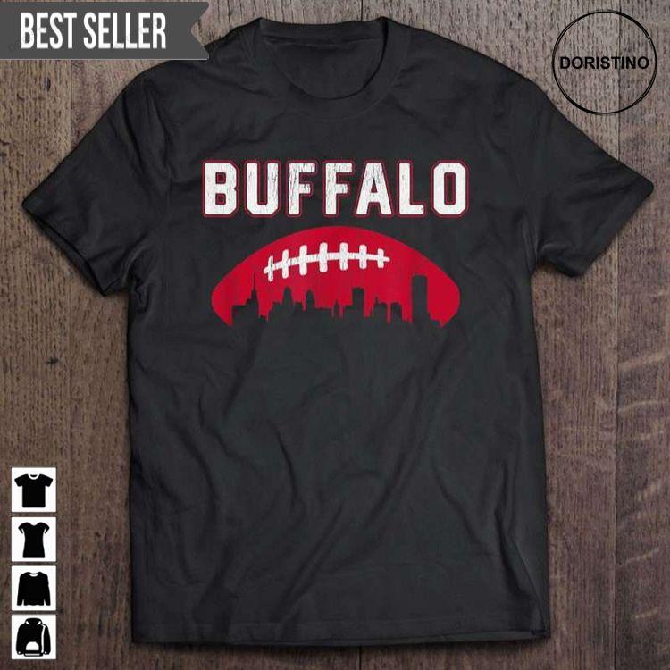 Buffalo Football Buf City Skyline Doristino Limited Edition T-shirts