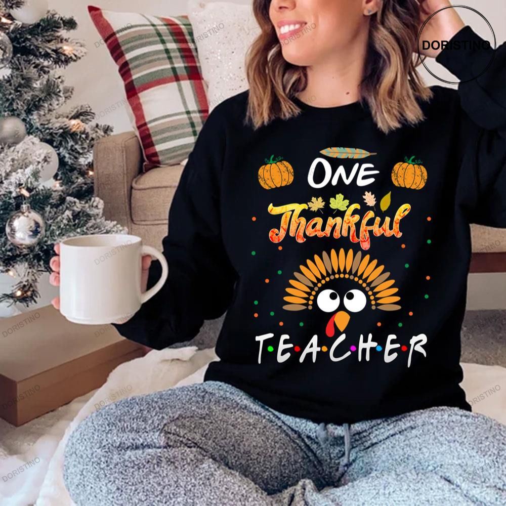 One Thankful Teacher Thanksgiving Turkey Limited Edition T-shirt