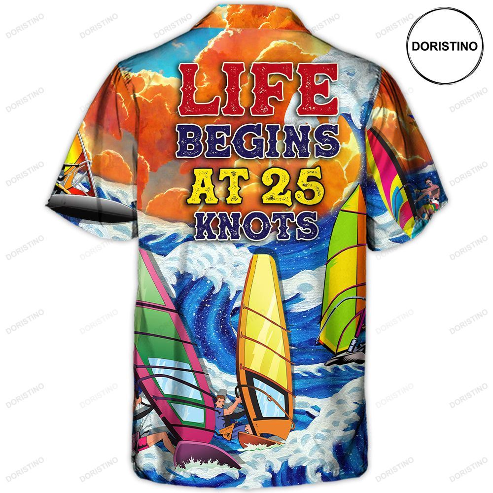 Windsurfing Life Begins At 25 Knots Lovers Windsurfing Awesome Hawaiian Shirt