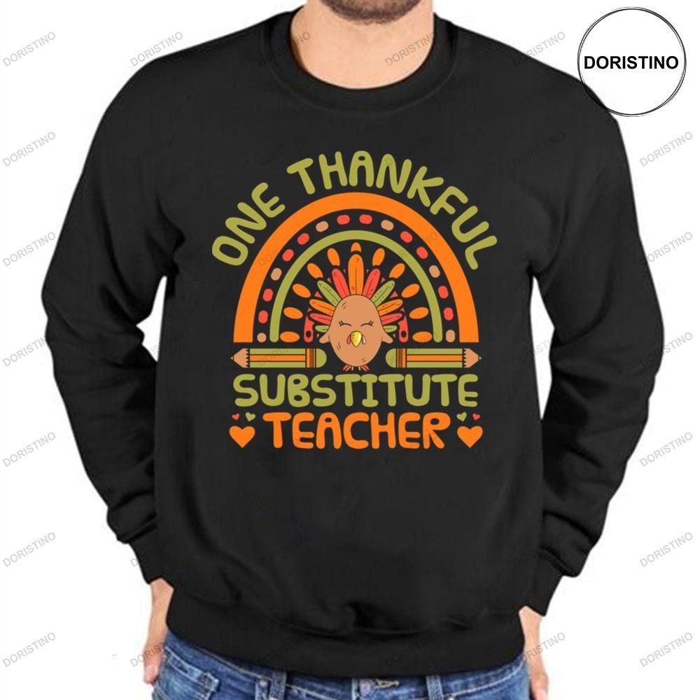 Vintage Rainbpw Thanksgiving One Thankful Substitute Teacher Awesome Shirt