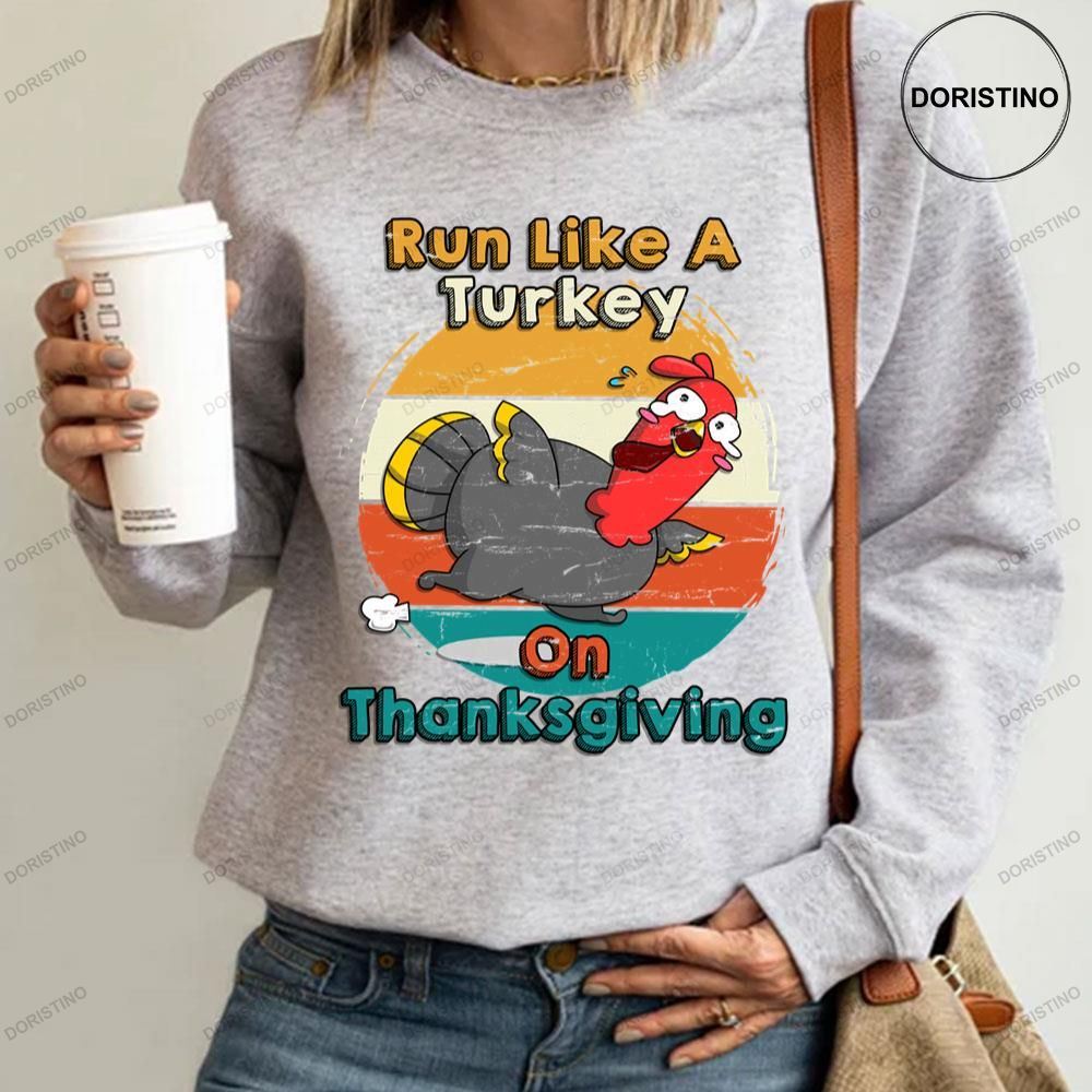 Vintage Run Like A Turkey On Thanksgiving Happy Thanksgiving Day Awesome Shirt