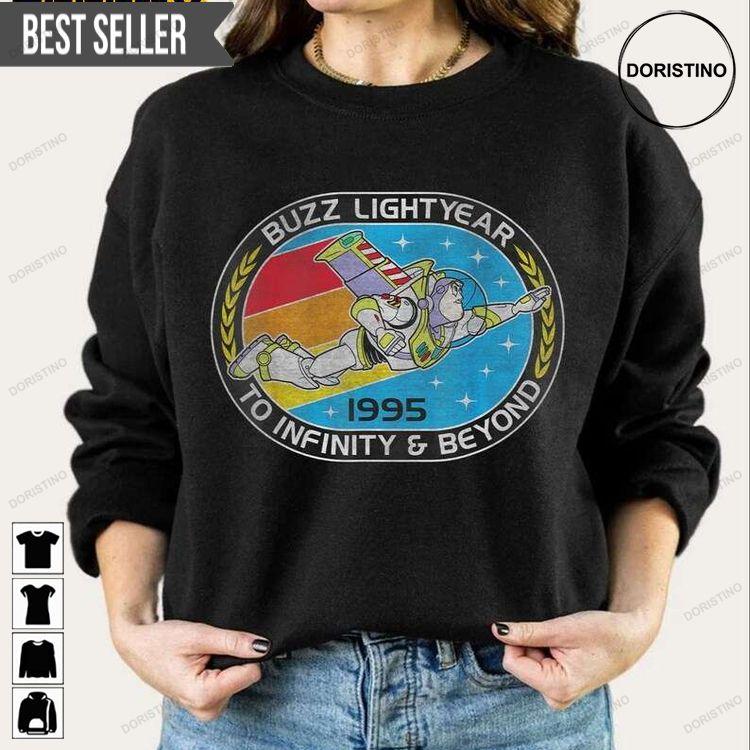 Buzz Lightyear To Infinity Toy Story 95 Doristino Tshirt Sweatshirt Hoodie