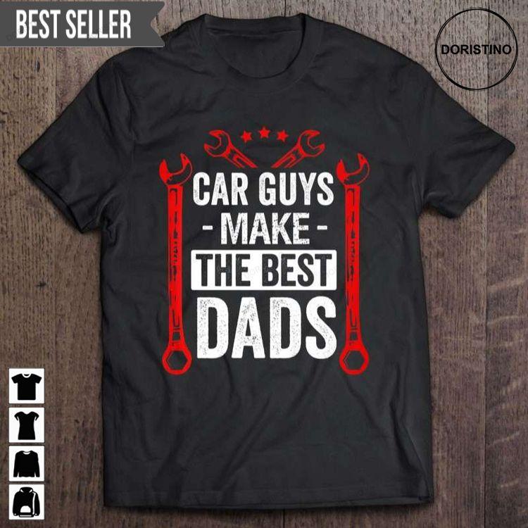 Car Guys Make The Best Dads Auto Mechanic Fathers Day Unisex Doristino Sweatshirt Long Sleeve Hoodie