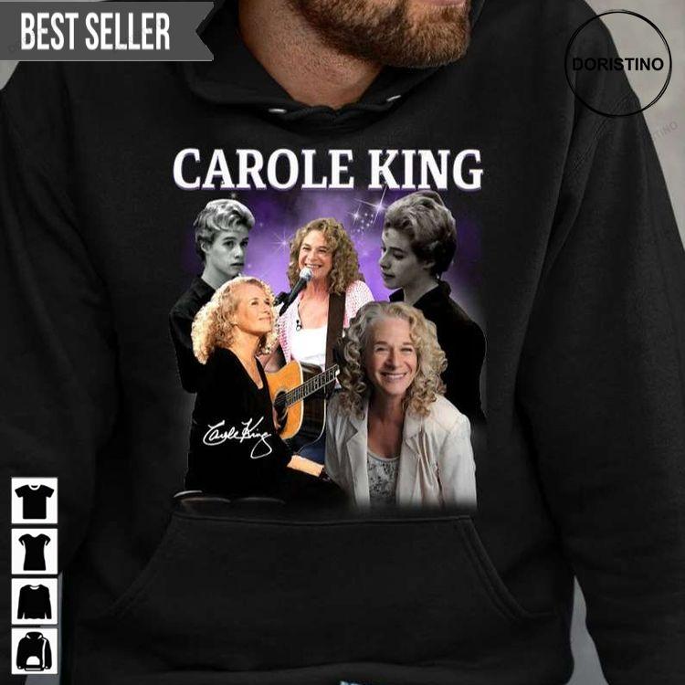 Carole King Music Singer For Men And Women Doristino Hoodie Tshirt Sweatshirt