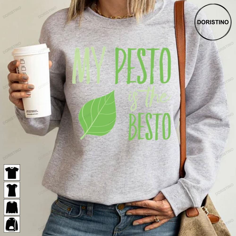 My Pesto Is The Besto Friends Cooking Limited Edition T-shirts