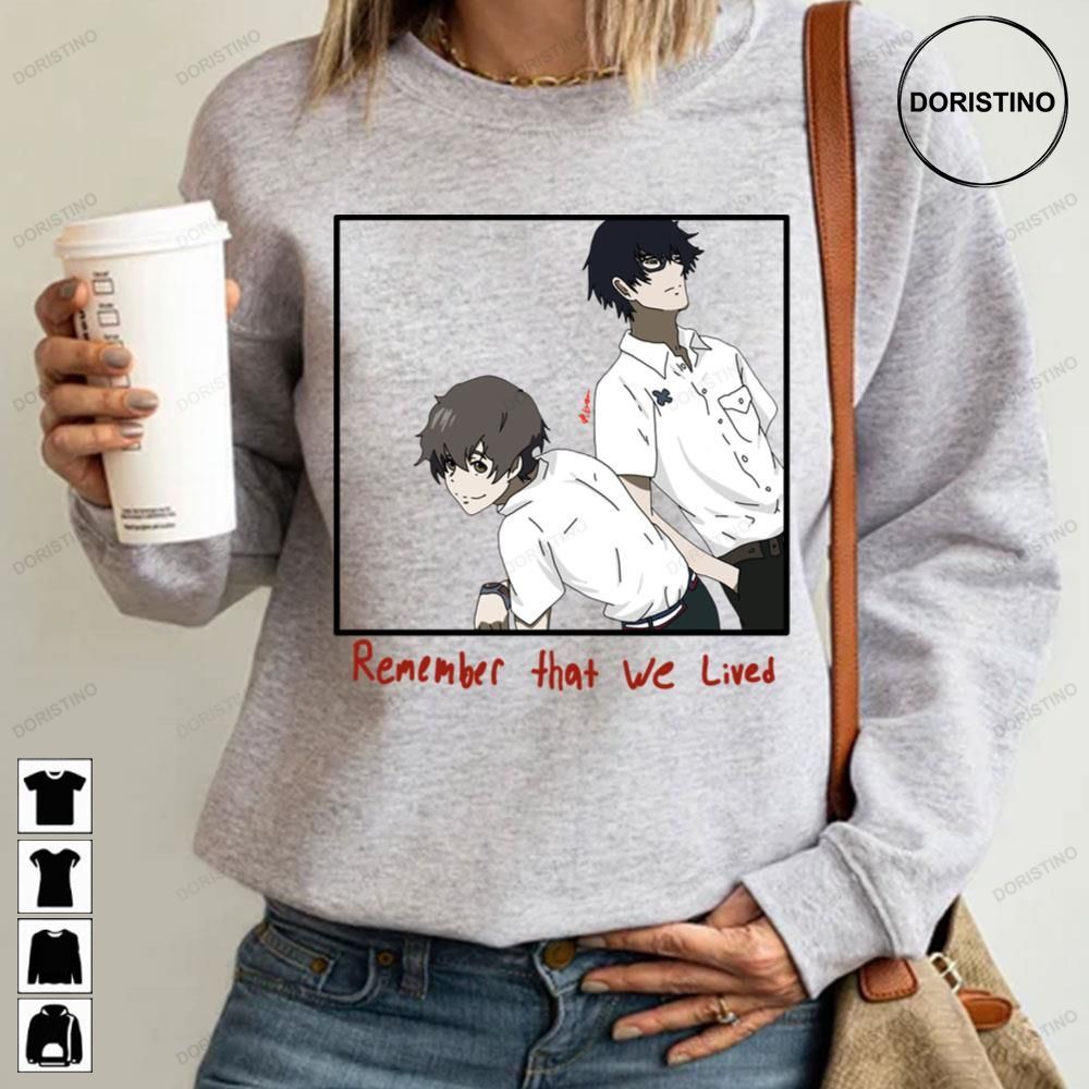 Remember That We Lived Terror In Resonance Awesome Shirts