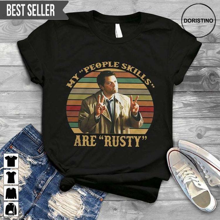 Castiel Supernatural My People Skills Are Rusty Vintage Doristino Tshirt Sweatshirt Hoodie