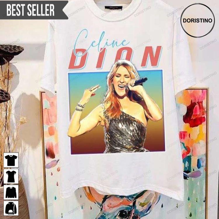 Celine Dion Legend Singer Unisex Doristino Hoodie Tshirt Sweatshirt