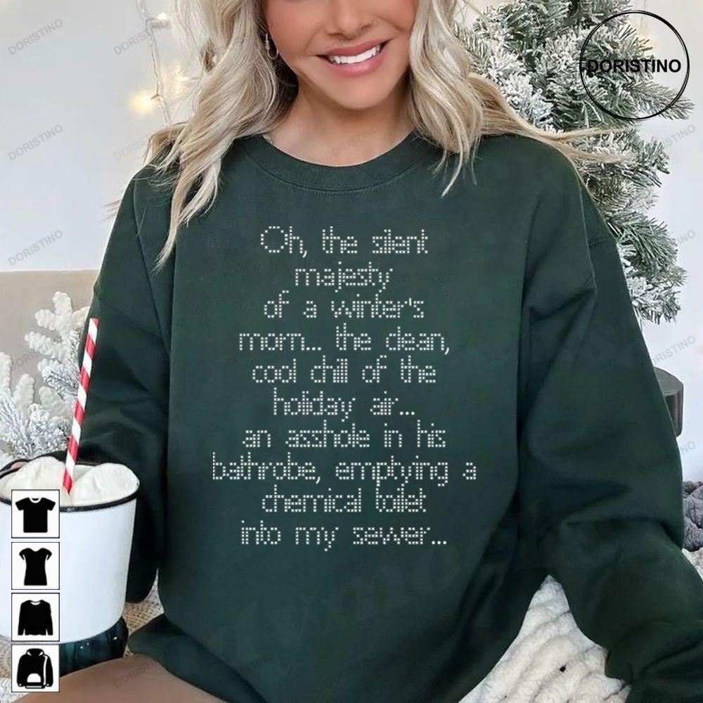Oh The Silent Majesty Of A Winters Morn The Clean Christmas 2 Doristino Tshirt Sweatshirt Hoodie