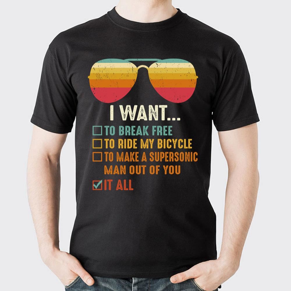 I Want To Break Free To Ride My Bicycle 2 Doristino Trending Style
