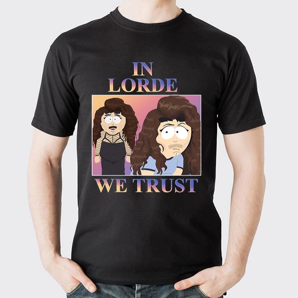 In Lorde We Trust Graphic 2 Doristino Limited Edition T-shirts