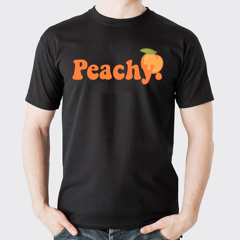 Just Peachy 2 Doristino Awesome Shirts