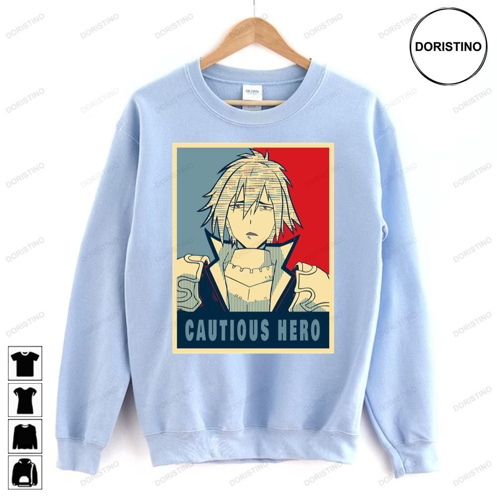 Cautious Hero The Hero Is Overpowered But Overly Cautious Seiya Shinchou Yuusha Doristino Awesome Shirts