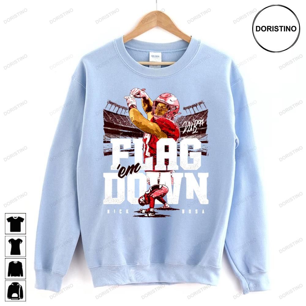 Flag 'em Down Nick Bosa Doristino Awesome Shirts