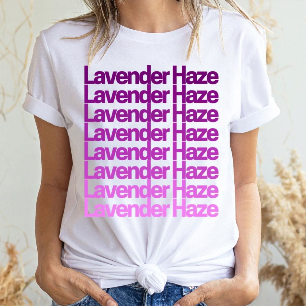 Lavender Haze By Taylor Swift 2 Doristino Limited Edition T-shirts