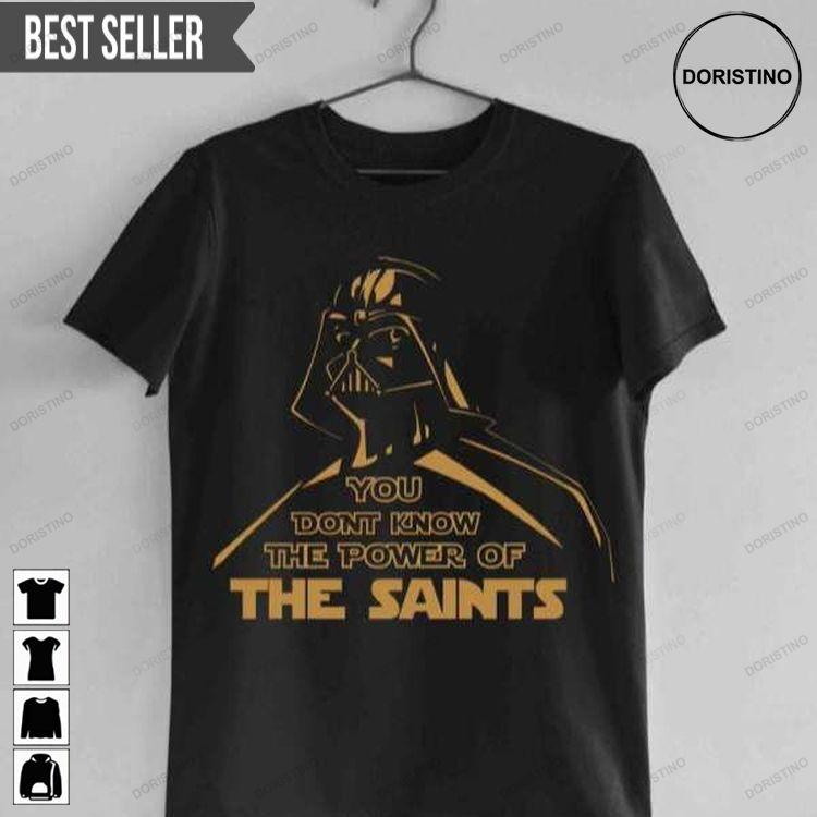 Darth Vader New Orleans Saints Power Doristino Hoodie Tshirt Sweatshirt