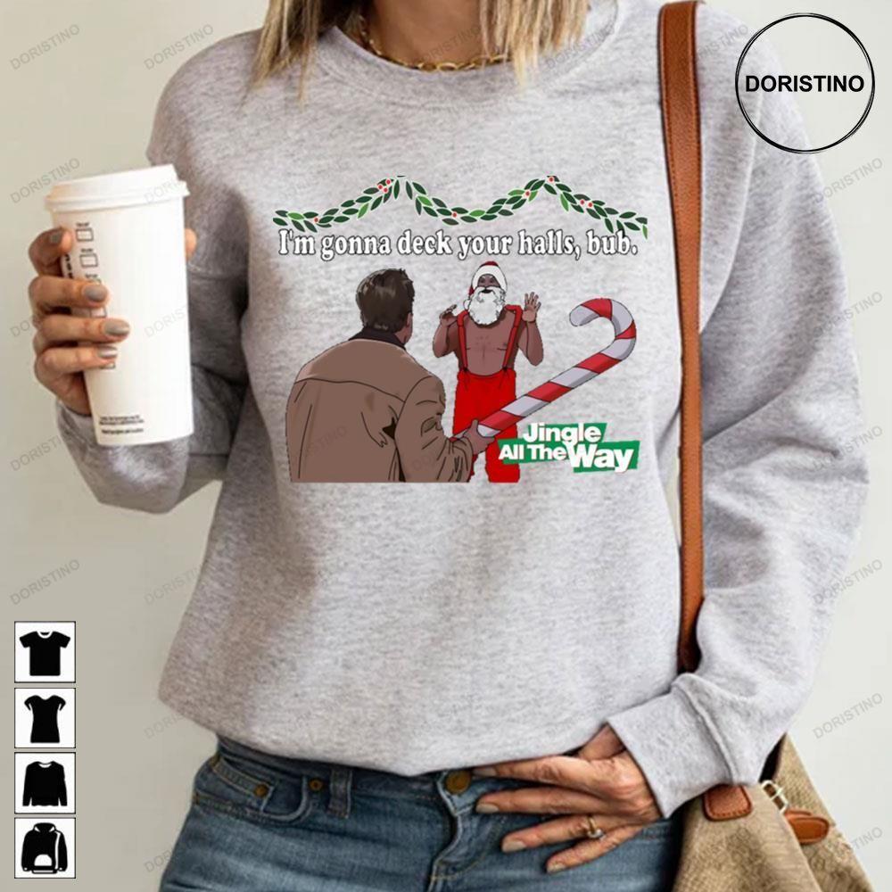 Story Jingle All The Way Christmas 2 Doristino Hoodie Tshirt Sweatshirt