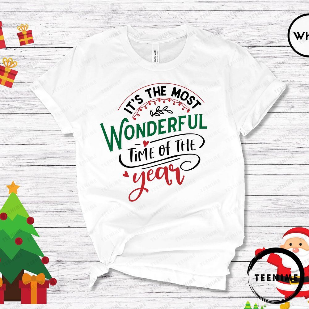 Its The Most Wonderful Time Of Year Christmas Teenime Awesome T-shirt