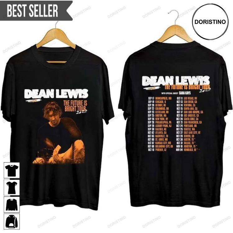 Dean Lewis The Future Is Bright Tour 2023 Adult Short-sleeve Doristino Tshirt Sweatshirt Hoodie