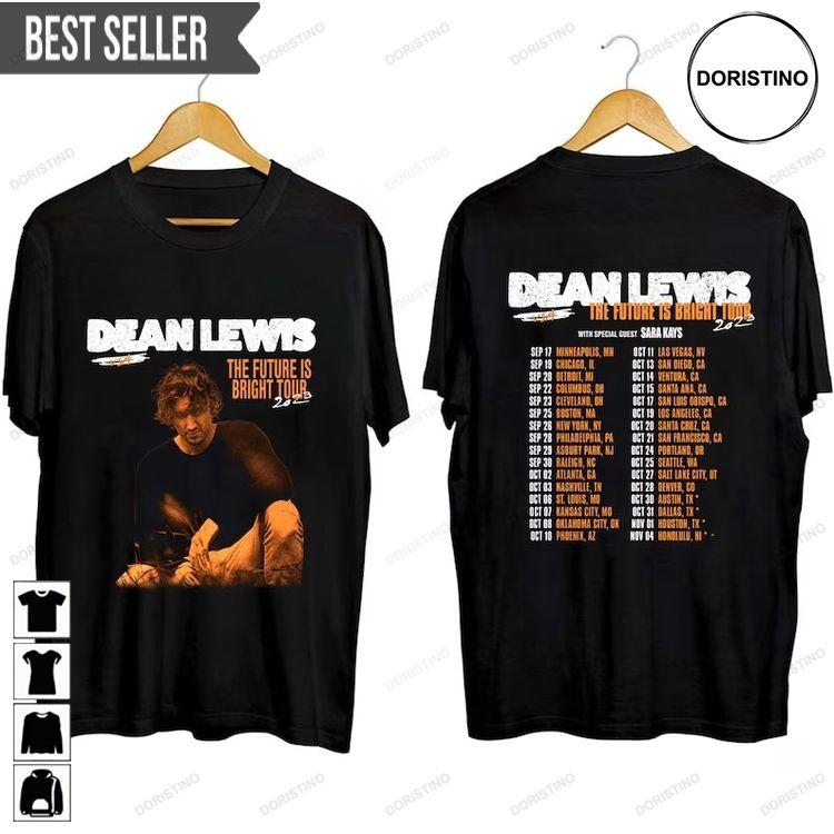 Dean Lewis The Future Is Bright Tour Concert 2023 Short-sleeve Doristino Hoodie Tshirt Sweatshirt