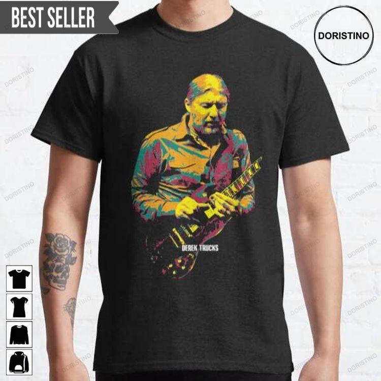 Derek Trucks Guitarist Doristino Tshirt Sweatshirt Hoodie