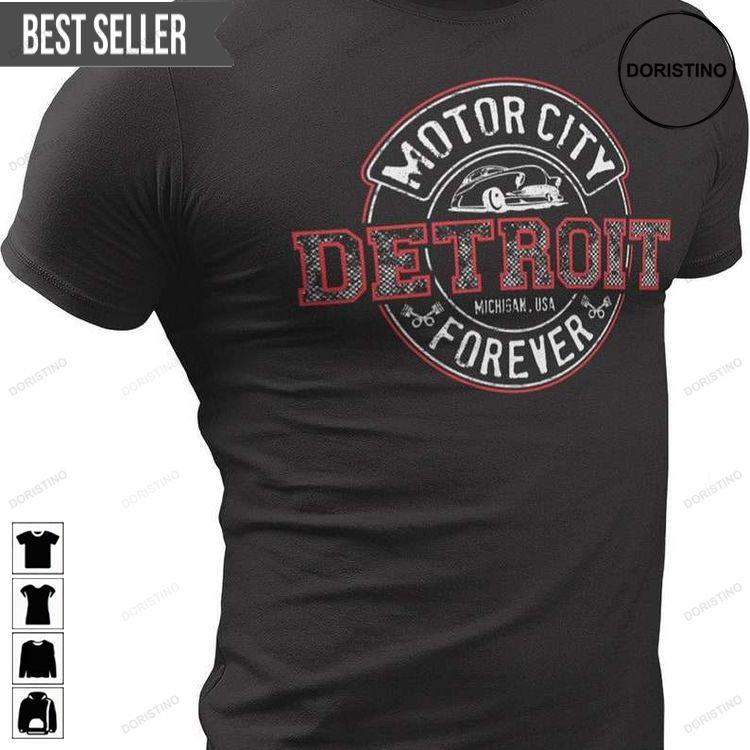 Detroit Detroit Motor City Forever Doristino Sweatshirt Long Sleeve Hoodie