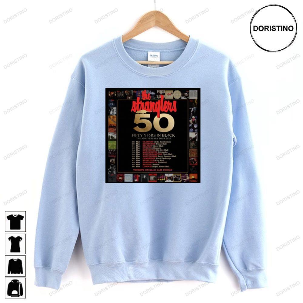 The Stranglers 50 Years In Black The Anniversary Tour 2024 2 Doristino Tshirt Sweatshirt Hoodie