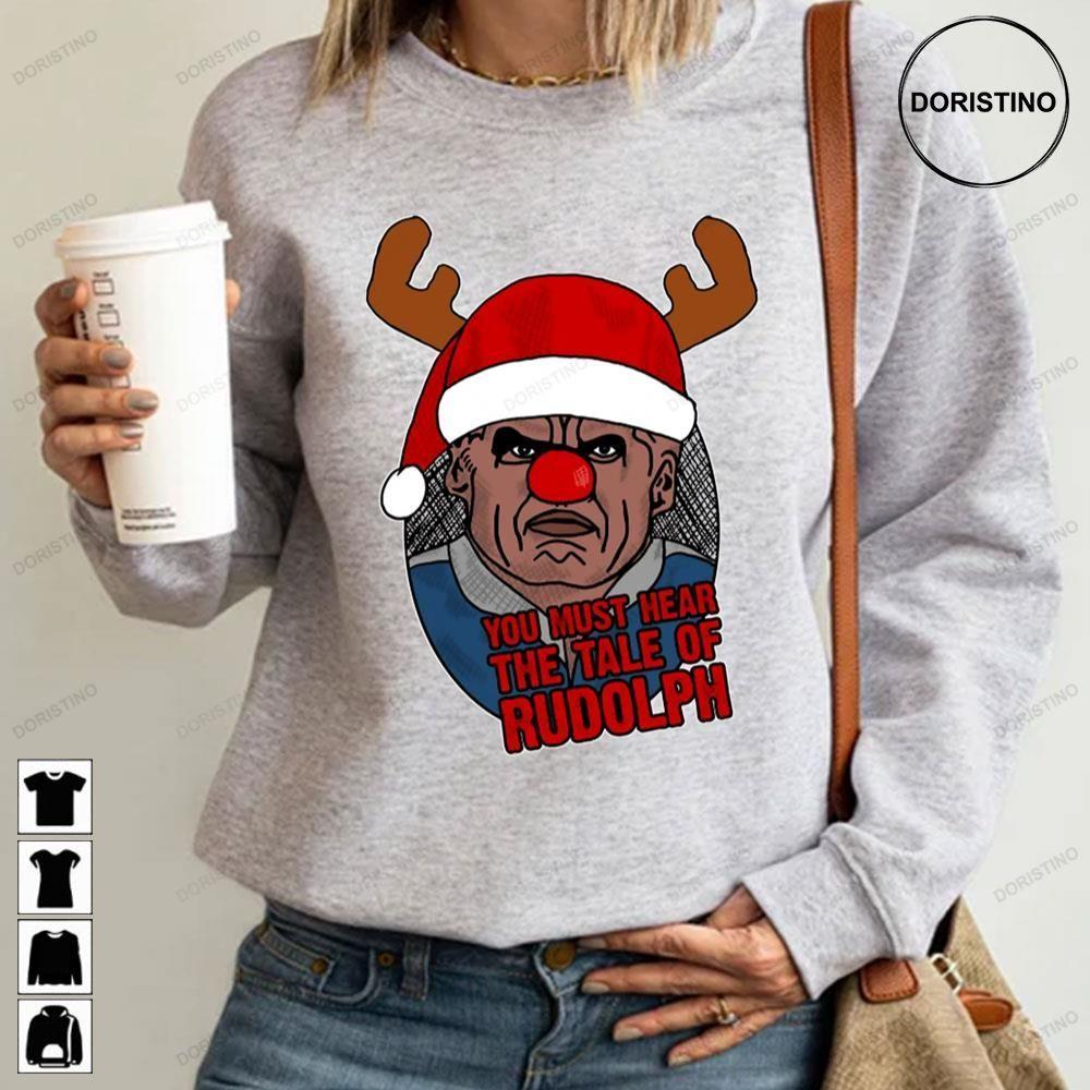 The Tale Of Rudolph Rudolph The Red Nosed Reindeer Christmas 2 Doristino Sweatshirt Long Sleeve Hoodie
