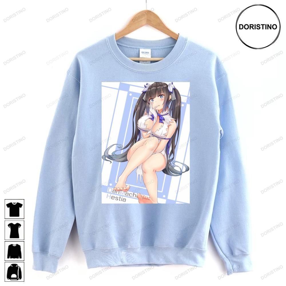 Sexy Legs Hestia Danmachi Ecchi Anime Is It Wrong To Try To Pick Up Girls In A Dungeon Doristino Awesome Shirts