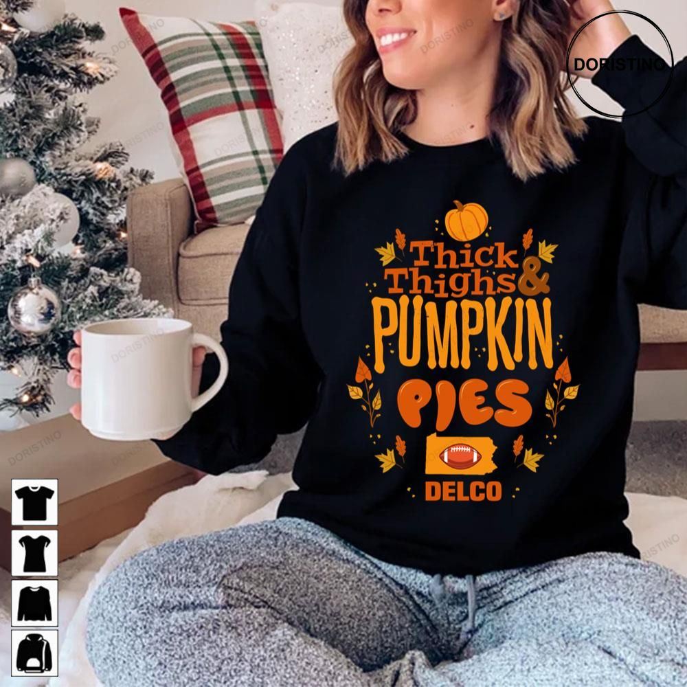 Thick Thighs Pumpkin Pies Football Awesome Shirts
