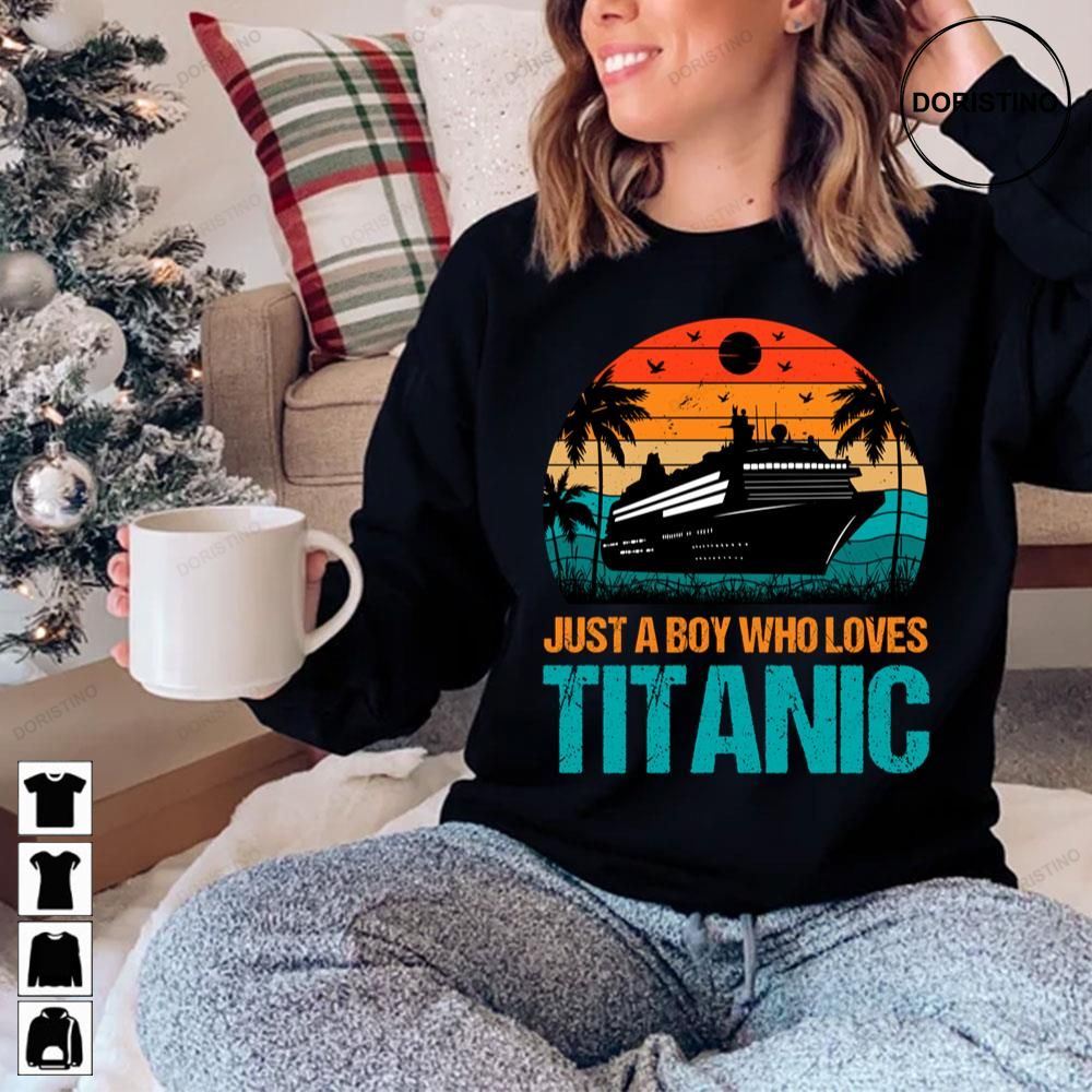 Vintage Just A Boy Who Loves Titanic Limited Edition T-shirts