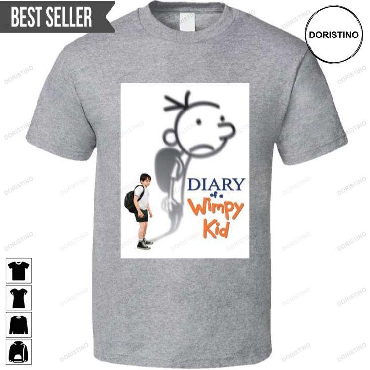 Diary Of A Wimpy Poster Doristino Tshirt Sweatshirt Hoodie