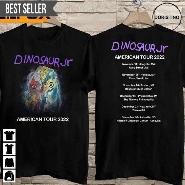 Dinosaur Jr American Tour 2022 Doristino Tshirt Sweatshirt Hoodie