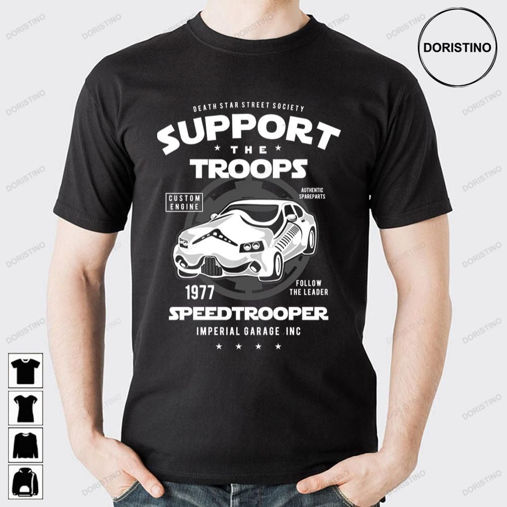 Support The Trooper 1977 Speed Trooper Doristino Trending Style