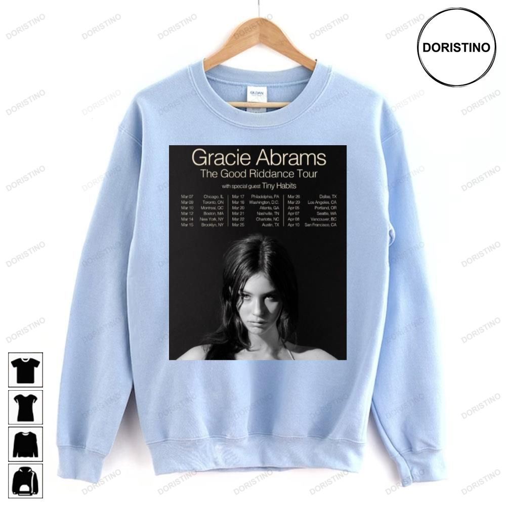 The Good Riddance Tour Gracie Abrams Doristino Limited Edition T-shirts