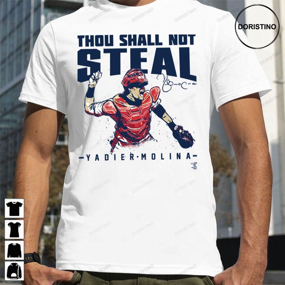  Yadier Molina Thou Shall Not Steal T-Shirt - Apparel T