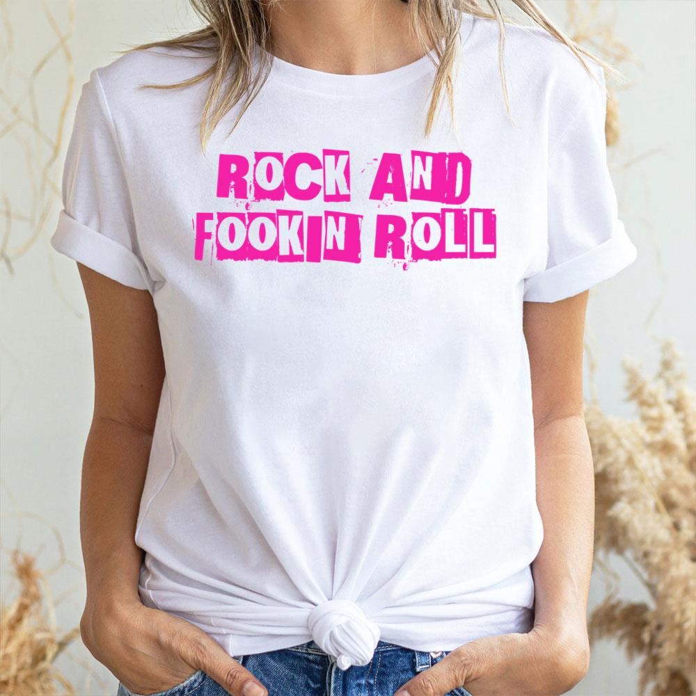 Rock And Fookin Roll 2 Doristino Awesome Shirts