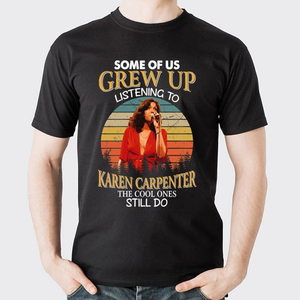 Some Of Us Grew Up Listening To Karen Carpenter The Cool Ones Still Do Vintage 2 Doristino Trending Style