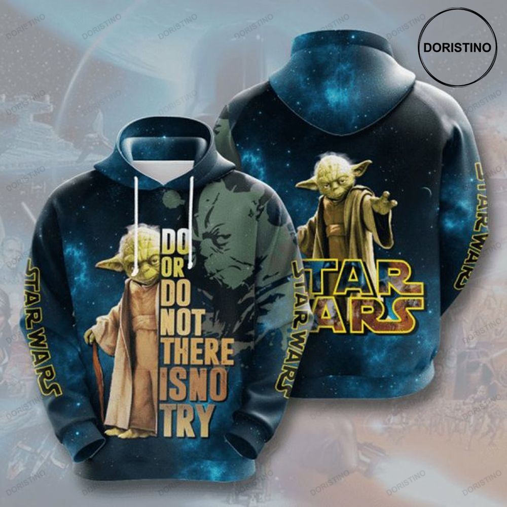 Star Wars Baby Yoda Do Or Do Not There Is No Try Design Gift For Fan Custom Ed All Over Print Hoodie