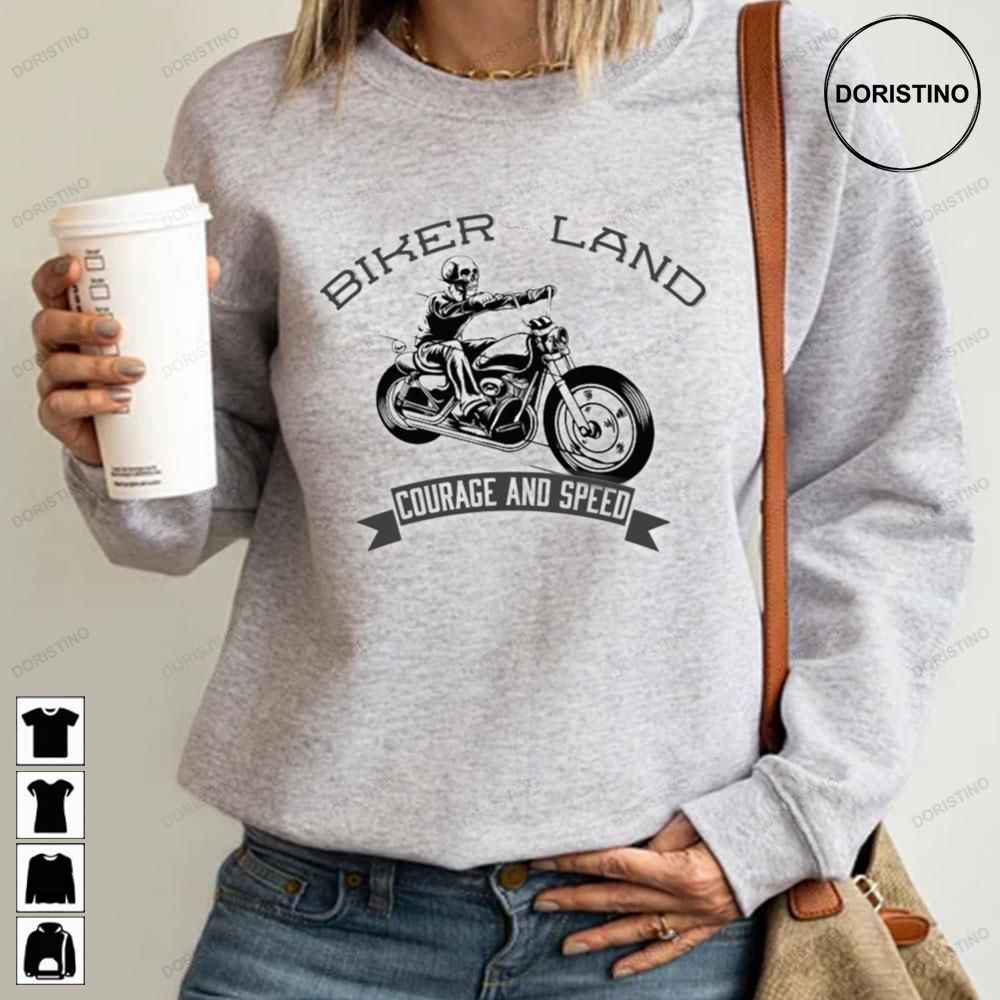 Biker Land Courage And Speed Trending Style