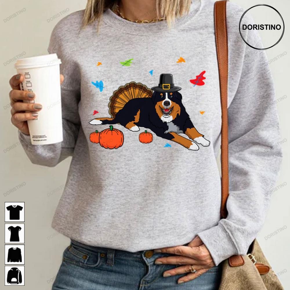 Cute Bernese Mountain Dog Thanksgiving Limited Edition T-shirts