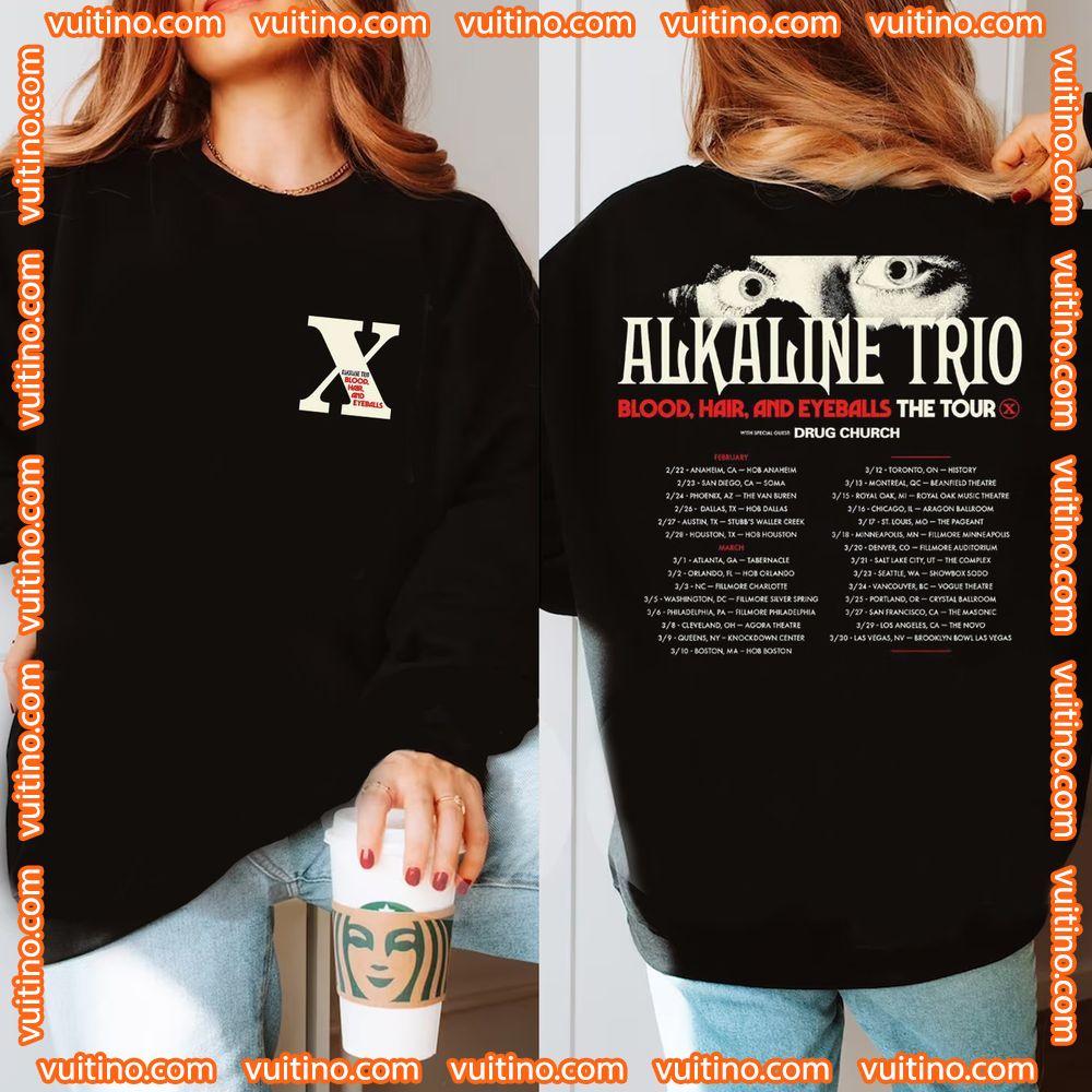 Alkaline Trio Blood Hair And Eyeballs Tour 2024 Double Sides Apparel
