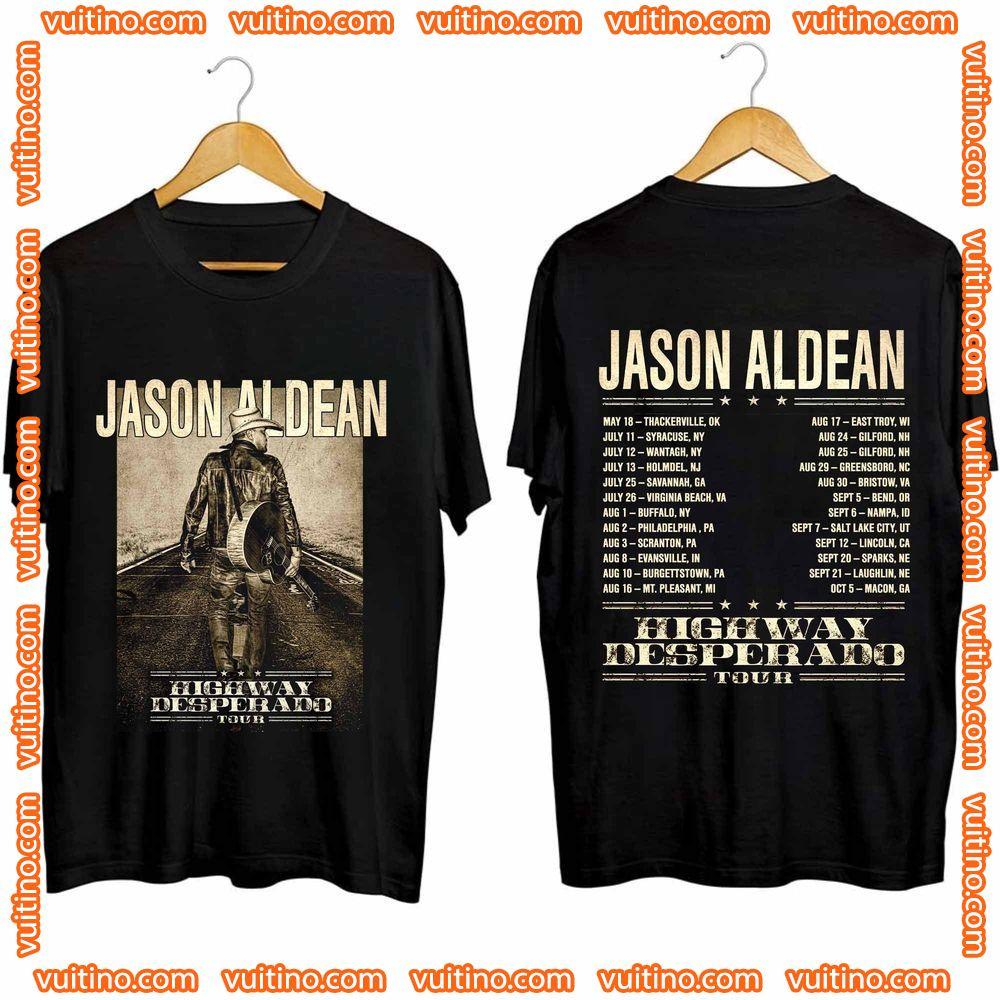 Jason Aldean Highway Desperado Tour 2024 Double Sides Shirt
