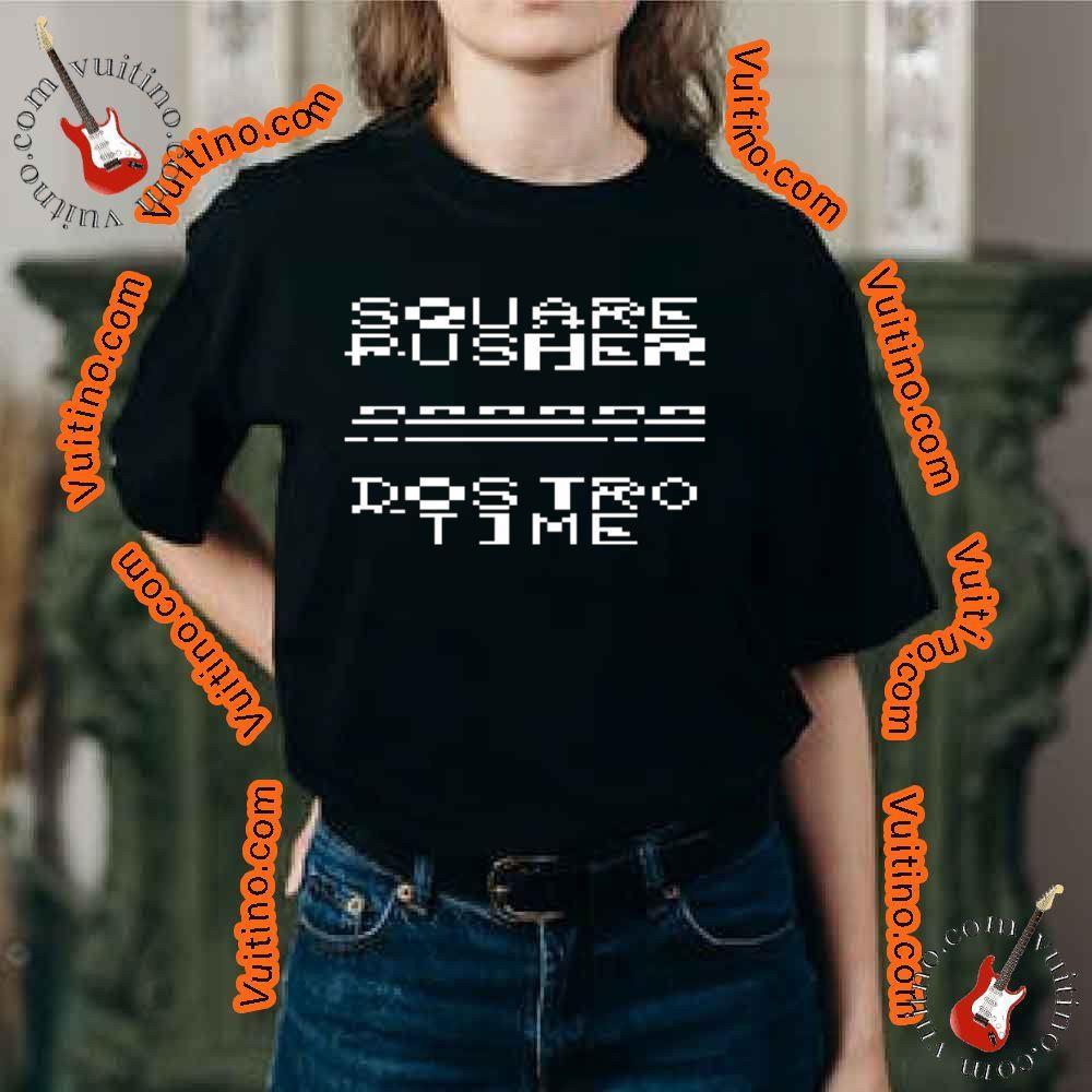 Art Squarepusher Dostrotime Shirt
