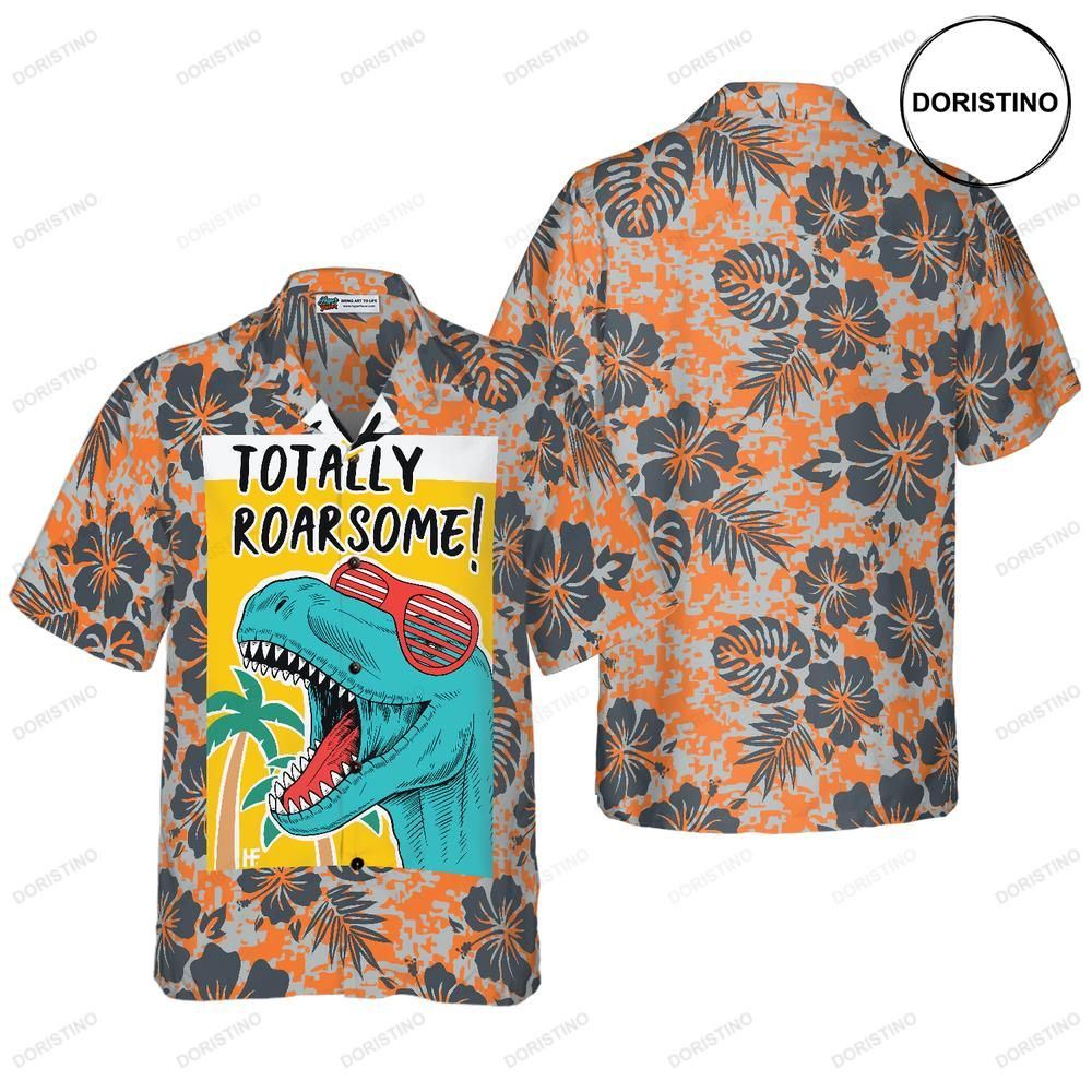 Totally T-rex Dinosaur Hawaiian Shirt