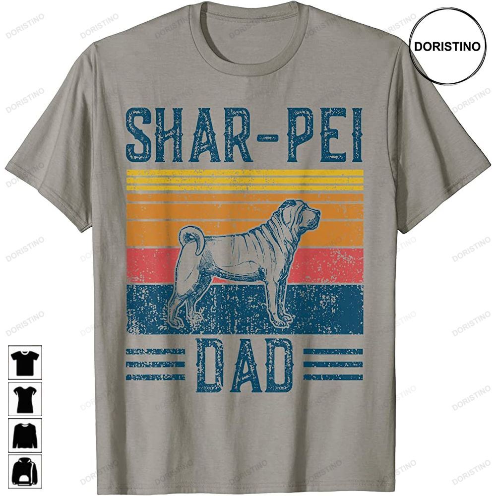 Dog Shar-pei Dad - Vintage Shar Pei Dad Trending Style